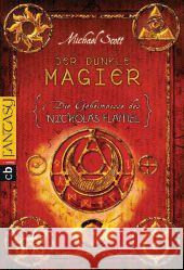 Die Geheimnisse des Nicholas Flamel - Der dunkle Magier Scott, Michael 9783570401200 cbj - książka