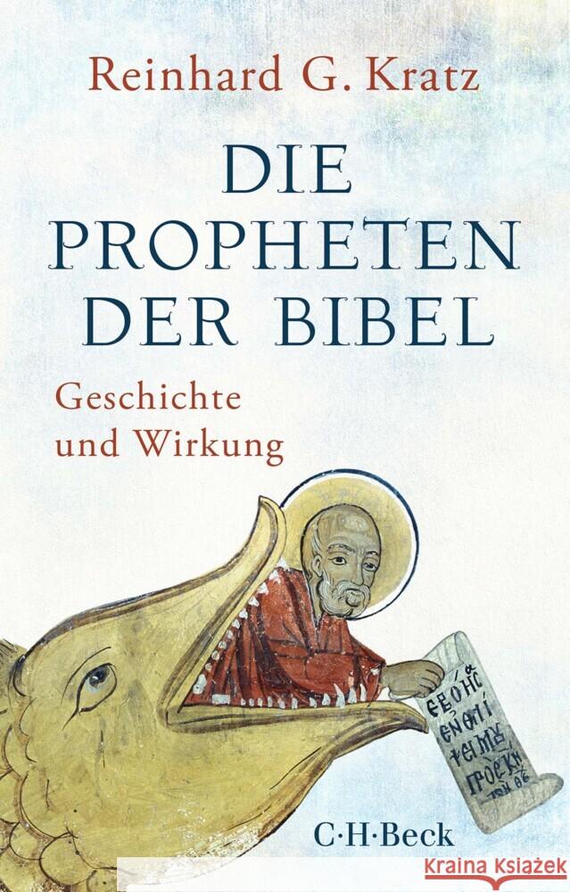 Die Propheten der Bibel Kratz, Reinhard G. 9783406781902 Beck - książka