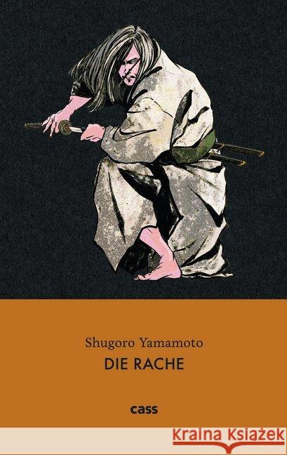Die Rache Yamamoto, Shugoro 9783944751184 Cass - książka