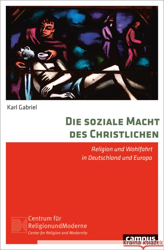 Die soziale Macht des Christlichen Gabriel, Karl 9783593518282 Campus Verlag - książka