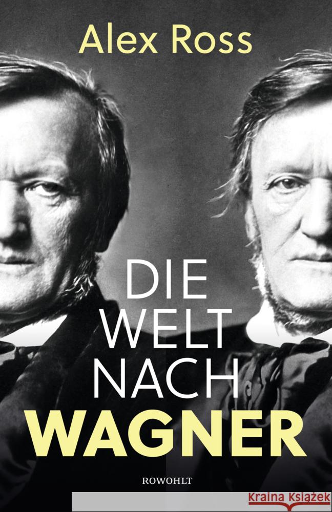 Die Welt nach Wagner Ross, Alex 9783498001858 Rowohlt Buchverlag - książka