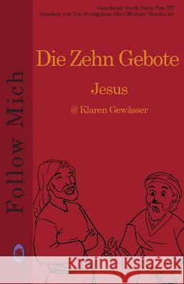 Die Zehn Gebote Lamb Books 9781979926430 Createspace Independent Publishing Platform - książka