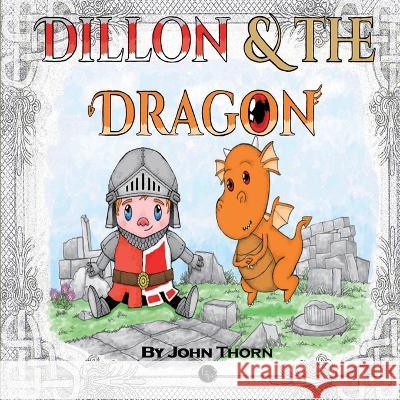 Dillon and the Dragon Thorn 9781998806270 Elite Lizzard Publishing Company - książka