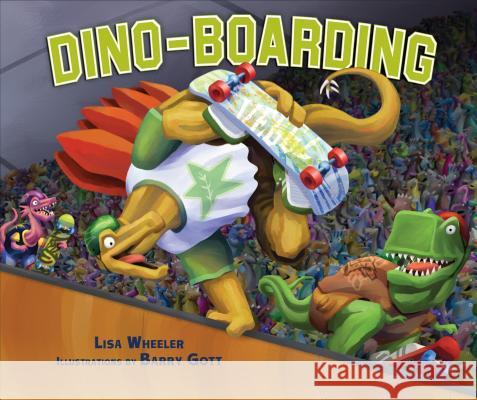 Dino-Boarding Lisa Wheeler Barry Gott 9781467702133 Carolrhoda Books - książka