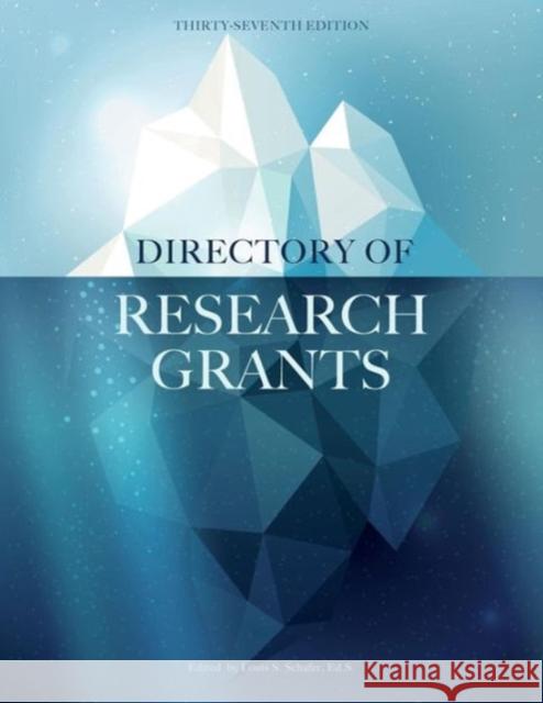 Directory of Research Grants Ed S. Louis S. Schafer 9780986035760 Schoolhouse Partners - książka