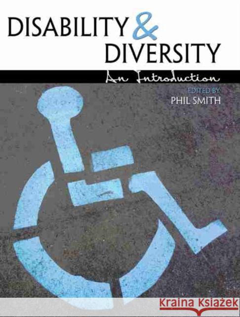 Disability and Diversity Smith 9781465272591 Kendall/Hunt Publishing Company - książka