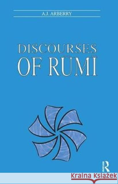 Discourses of Rumi A. J. Arberry 9781138405998 Routledge - książka
