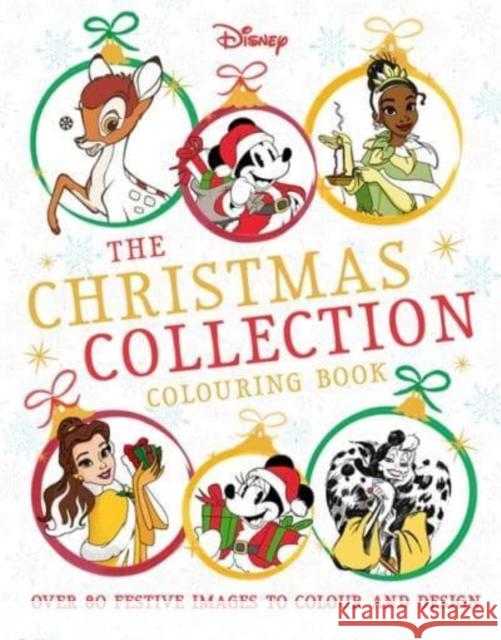 Disney The Christmas Collection Colouring Book Walt Disney Company Ltd. 9781800784031 Bonnier Books Ltd - książka