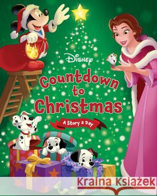 Disney's Countdown to Christmas: A Story a Day Disney Storybook Art Team 9781484730522 Disney Press - książka