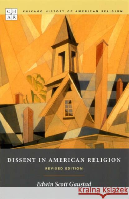 Dissent in American Religion Gaustad, Edwin Scott 9780226284514 University of Chicago Press - książka
