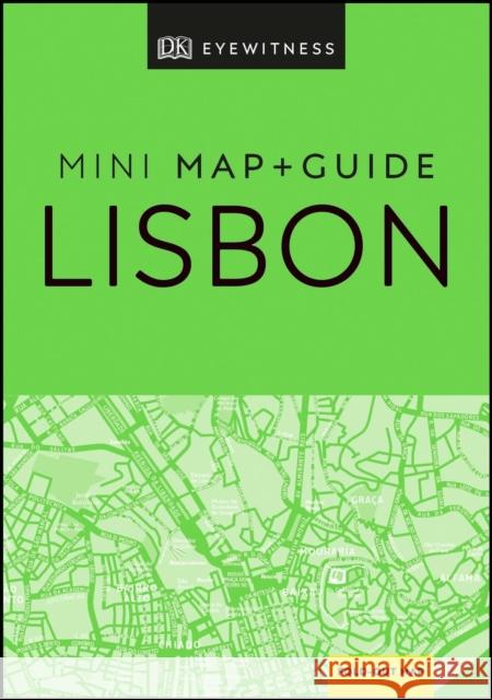 DK Eyewitness Lisbon Mini Map and Guide Dk Eyewitness 9780241397794 Dorling Kindersley Ltd - książka