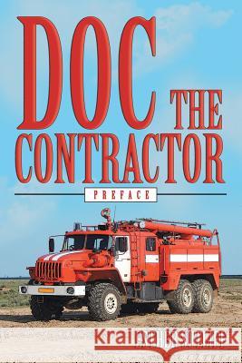 Doc the Contractor: Preface Esther Sutliff 9781489710116 Liferich - książka