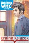 Doctor Who Archives: The Tenth Doctor Vol. 3 Lee, Tony 9781782767725 Titan Comics