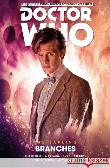 Doctor Who: The Eleventh Doctor: The Sapling Vol. 3: Branches Paknadel, Alex 9781785865374 Titan Comics - książka
