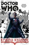 Doctor Who: The Twelfth Doctor: Ghost Stories Mann, George 9781785861697 Titan Comics