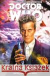 Doctor Who: The Twelfth Doctor Vol. 6: Sonic Boom Morrison, Robbie 9781785860126 Titan Comics