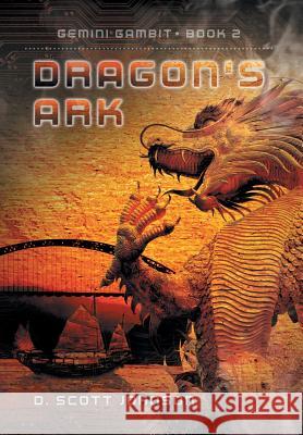 Dragon's Ark D. Scott Johnson 9780986396250 David Scott Johnson - książka
