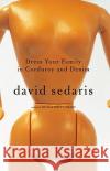 Dress Your Family in Corduroy and Denim David Sedaris 9780316143462 Little Brown and Company
