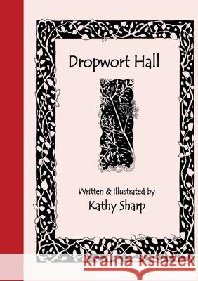 Dropwort Hall Kathy Sharp 9781914071454 Veneficia Publications - książka