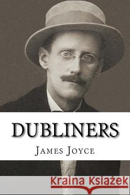 Dubliners James Joyce 9781543239348 Createspace Independent Publishing Platform - książka