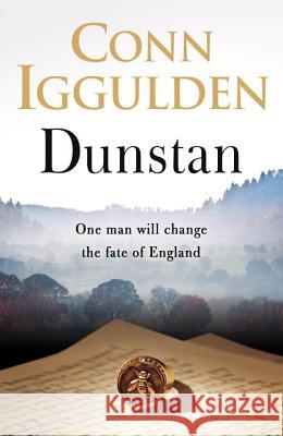 Dunstan : One Man. Seven Kings. England's Bloody Throne Iggulden, Conn 9780718181451  - książka