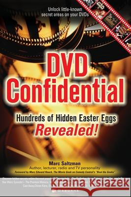 DVD Confidential: Hundreds of Hidden Easter Eggs Revealed Marc A. Saltzman 9780072226638 McGraw-Hill/Osborne Media - książka