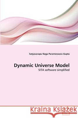 Dynamic Universe Model Satyavarapu Nag 9783639364699 VDM Verlag - książka