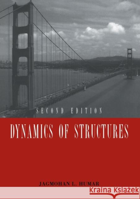 Dynamics of Structures: Second Edition J. Humar   9789058092465 Taylor & Francis - książka