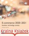 E-Commerce 2021-2022: Business, Technology and Society, Global Edition Carol Traver 9781292409313 Pearson Education Limited