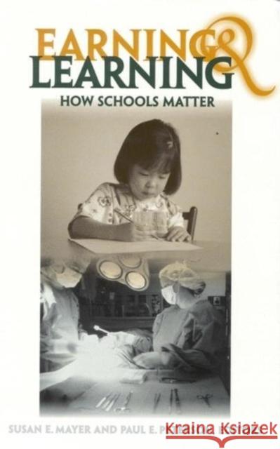 Earning and Learning: How Schools Matter Mayer, Susan E. 9780815755296 Brookings Institution Press - książka