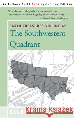 Earth Treasures, Vol. 4B: Southwestern Quadrant Eckert, Allan W. 9780595092529 Backinprint.com - książka