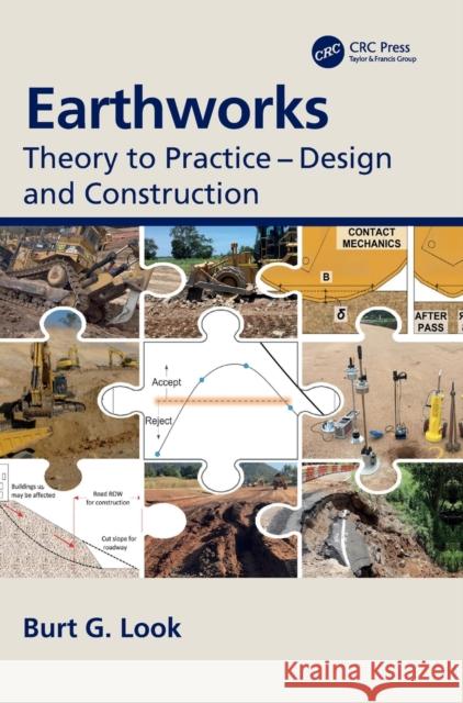 Earthworks: Theory to Practice - Design and Construction Burt Look 9781032104706 CRC Press - książka