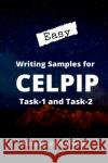Easy Writing Samples for CELPIP Task-1 and Task-2 Ranjot Singh Chahal 9781684871209 Notion Press Media Pvt Ltd