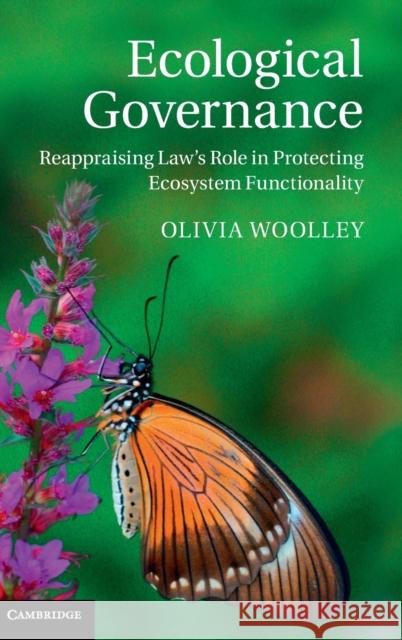 Ecological Governance Woolley, Olivia 9781107060456 CAMBRIDGE UNIVERSITY PRESS - książka