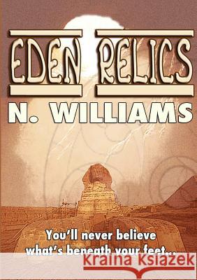 Eden Relics N. Williams 9781291867381 Lulu Press Inc - książka