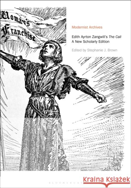 Edith Ayrton Zangwill's the Call: A New Scholarly Edition Edith Ayrton Zangwill Stephanie Brown Erik Tonning 9781350064775 Bloomsbury Academic - książka