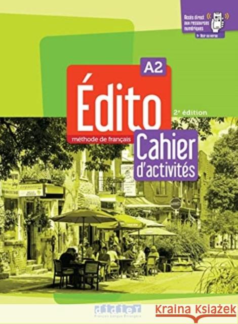 Edito A2 ćwiczenia + online ed.2022 praca zbiorowa 9782278104123 Didier - książka