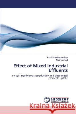 Effect of Mixed Industrial Effluents  9783659343414 LAP Lambert Academic Publishing - książka