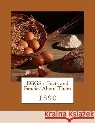 Eggs: Facts and Fancies About Them Chambers, Jackson 9781979739986 Createspace Independent Publishing Platform - książka