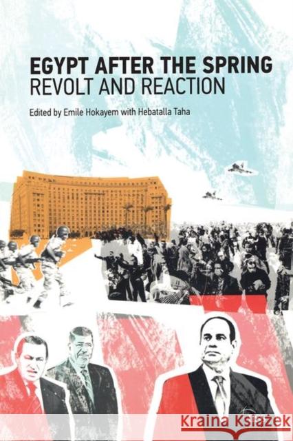 Egypt After the Spring: Revolt and Reaction Emile Hoyakem 9781138466500 Routledge - książka