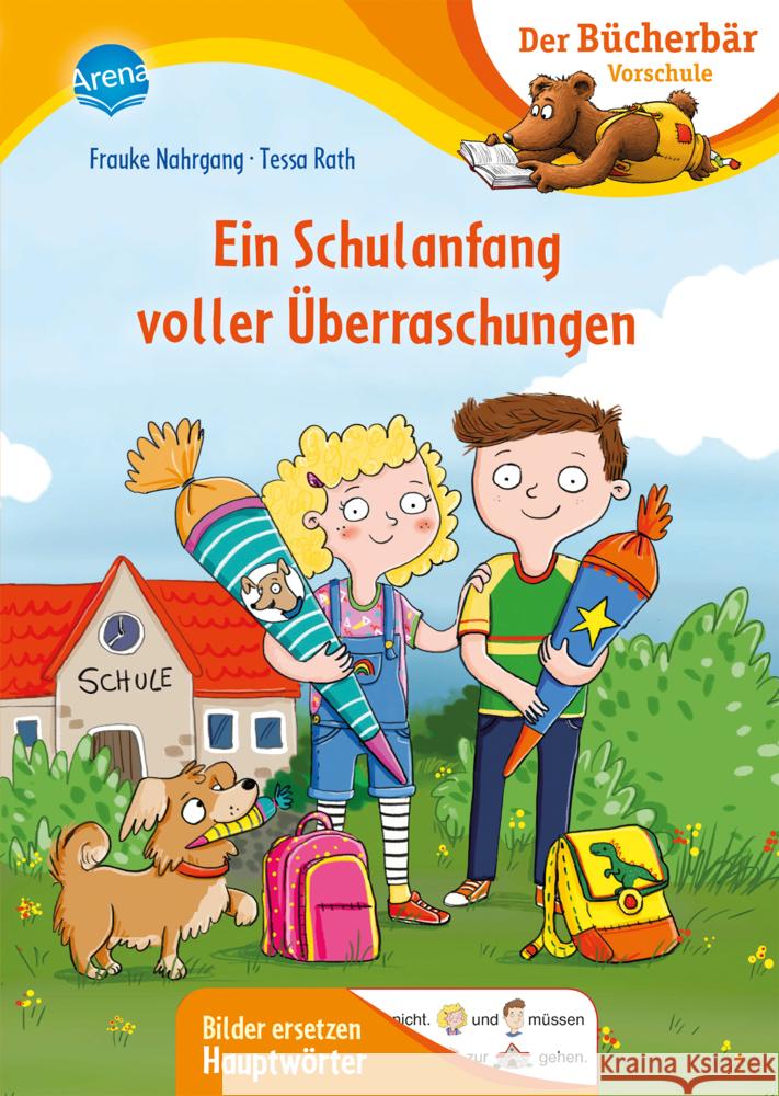 Ein Schulanfang voller Überraschungen Nahrgang, Frauke 9783401717890 Arena - książka