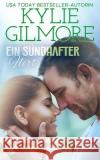 Ein sündhafter Flirt Gilmore, Kylie 9781942238744 Extra Fancy Books