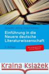 Einführung in Die Neuere Deutsche Literaturwissenschaft Jeßing, Benedikt 9783476044938 J.B. Metzler