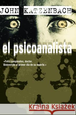 El Psicoanalista / The Analyst John Katzenbach 9781947783492 B de Bolsillo - książka