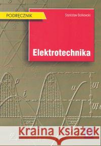 Elektrotechnika Bolkowski WSiP Bolkowski Stanisław 9788302093975 WSiP - książka