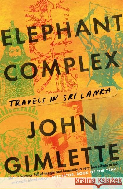 Elephant Complex John Gimlette 9781782067993 Quercus Publishing - książka