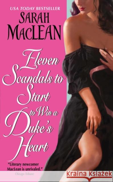 Eleven Scandals to Start to Win a Duke's Heart Sarah MacLean 9780061852077 Avon Books - książka