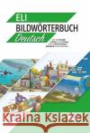 ELI Bildwörterbuch Deutsch : Bildwörterbuch + Audio online  9783125152182 ELI, European Language Institute