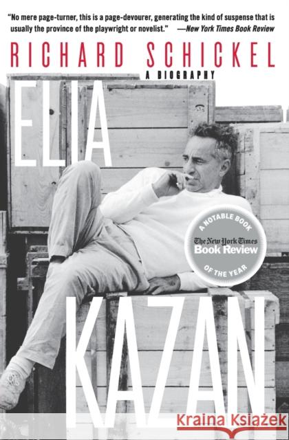 Elia Kazan: A Biography Richard Schickel 9780060955120 Harper Perennial - książka