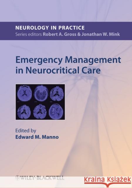 Emergency Management in Neurocritical Care E Manno   9780470654736  - książka